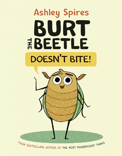 Burt the Beetle Doesn't Bite! - Hardcover