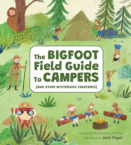 The Bigfoot Field Guide to Campers: And Other Mysterious Creatures - Hardcover