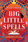 Big Little Spells: A Witchy Romantic Comedy - Paperback