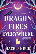 Dragon Fires Everywhere - Paperback