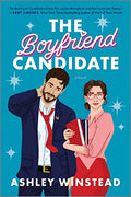 The Boyfriend Candidate: A Sizzling Slow-Burn Romantic Comedy - Paperback