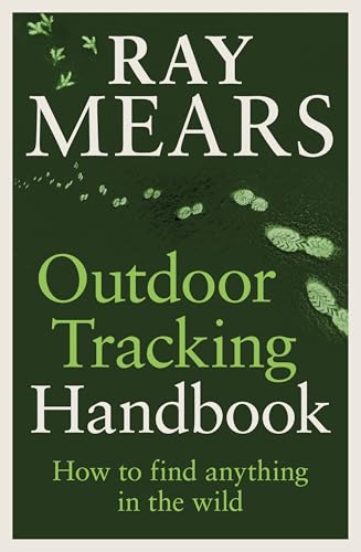 Outdoor Tracking Handbook: How to Find Anything in the Wild - Paperback