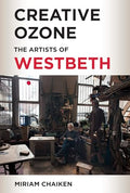 Creative Ozone: The Artists of Westbeth - Hardcover