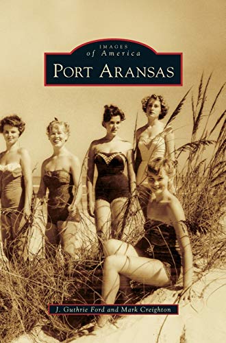 Port Aransas - Hardcover