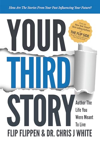 Your Third Story: Author the Life You Were Meant to Live - Paperback