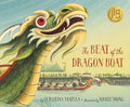 The Beat of the Dragon Boat - Hardcover
