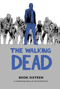 The Walking Dead Book 16 - Hardcover