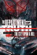 The Department of Truth Volume 2: The City Upon a Hill - Paperback