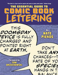 The Essential Guide to Comic Book Lettering - Paperback
