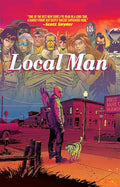 Local Man Deluxe Hardcover - Hardcover