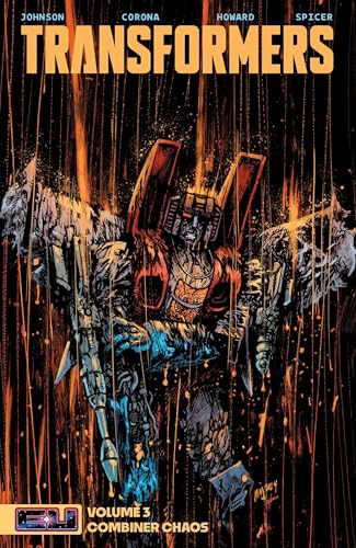 Transformers Vol. 3: Combiner Chaos - Paperback
