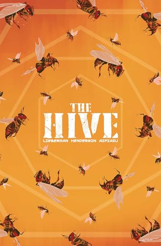 The Hive Volume 1 - Paperback