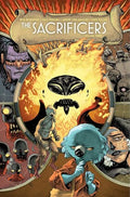 The Sacrificers Volume 3: No Light Beyond - Paperback