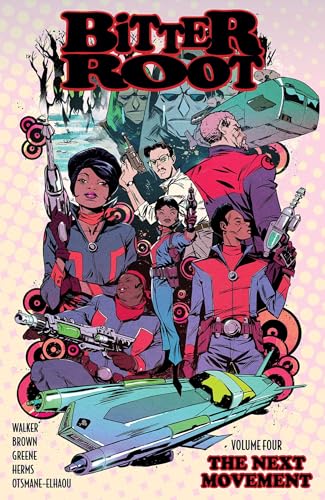 Bitter Root Volume 4: The Next Movement - Paperback