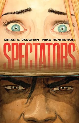 Spectators - Hardcover