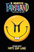I Hate Fairyland Volume 8: Happy End Game - Paperback