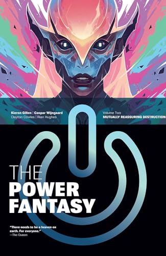 The Power Fantasy Volume 2: Mutually Reassuring Destruction - Paperback