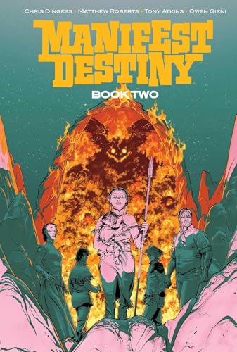 Manifest Destiny Deluxe Book Two - Hardcover