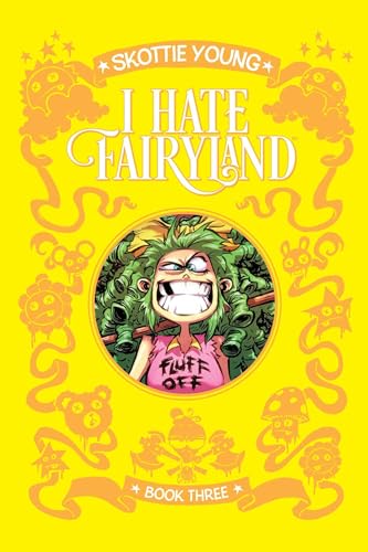 I Hate Fairyland Book Three - Hardcover