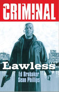 Criminal Volume 2: Lawless (New Edition) - Paperback