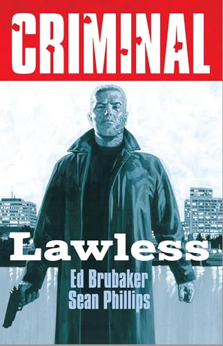 Criminal Volume 2: Lawless (New Edition) - Paperback