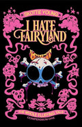 I Hate Fairyland Compendium One: The Whole Fluffing Tale - Paperback