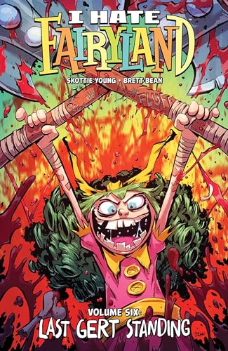 I Hate Fairyland Volume 6: Last Gert Standing - Paperback