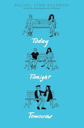 Today Tonight Tomorrow - Paperback