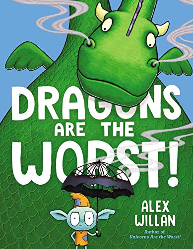 Dragons Are the Worst! - Hardcover