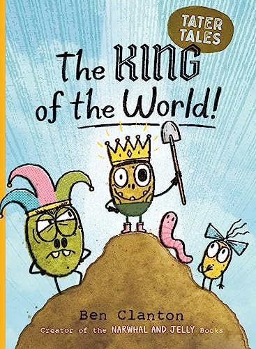 The King of the World! - Hardcover