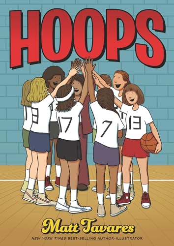 Hoops: A Graphic Novel: (A Middle Grade Novel about Perseverance, Gender Equality, and Teamwork for Kids Ages 8-12 in Grades 3-7) - Hardcover
