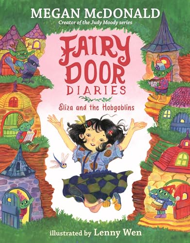 Fairy Door Diaries: Eliza and the Hobgoblins - Hardcover