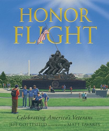 Honor Flight: Celebrating America's Veterans - Hardcover