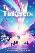 The Tinkerers - Hardcover