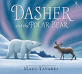 Dasher and the Polar Bear - Hardcover