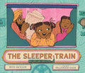 The Sleeper Train - Hardcover