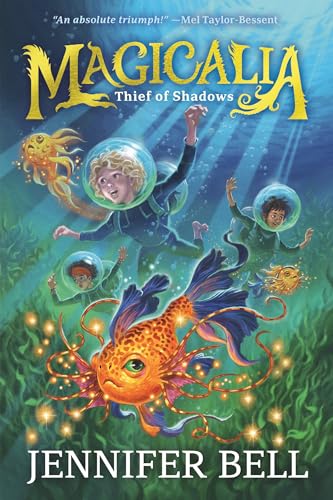 Magicalia: Thief of Shadows: (A Middle Grade Fantasy Novel Where Secrets, Emotions, and Magic Collide) - Hardcover
