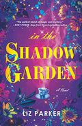 In the Shadow Garden - Paperback
