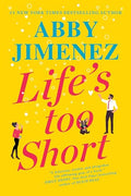 Life's Too Short - Paperback
