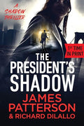 The President's Shadow: A Shadow Thriller - Hardcover
