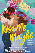 Kiss Me, Maybe - Paperback