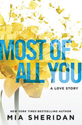 Most of All You: A Love Story - Paperback