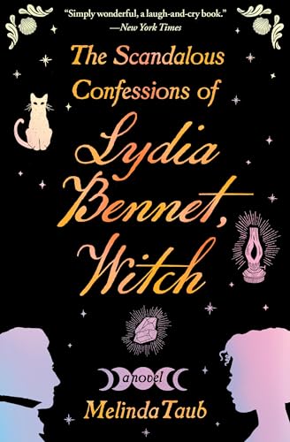 The Scandalous Confessions of Lydia Bennet, Witch - Paperback