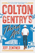 Colton Gentry's Third ACT - Paperback