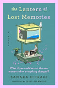 The Lantern of Lost Memories - Hardcover