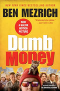 Dumb Money: The Gamestop Short Squeeze and the Ragtag Group of Amateur Traders That Brought Wall Street to Its Knees (Previously Published as the Anti - Paperback
