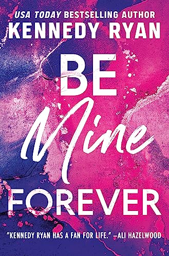 Be Mine Forever - Paperback