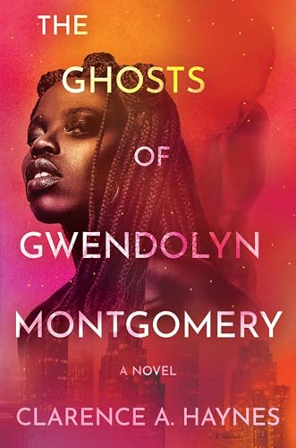 The Ghosts of Gwendolyn Montgomery - Paperback