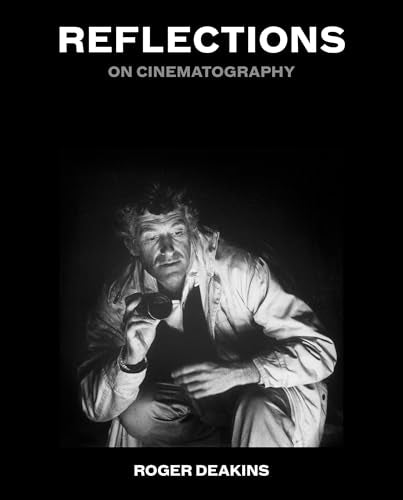 Reflections: On Cinematography - Hardcover