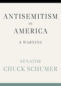 Antisemitism in America: A Warning - Hardcover